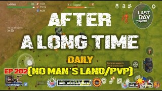 DAILY PVP EP 202 (AFTER A LONG TIME) - Last Day On Earth: Survival