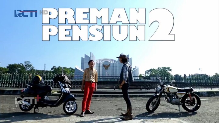 Preman Pensiun2 Full Part 12