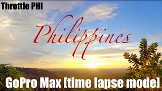 GoPro Max Time Lapse | Philippines | Throttle PHI