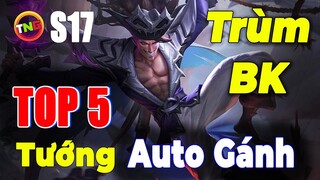 Liên quân mobile Top 5 Tướng Trùm Rank Bạch Kim Mùa 17 Cao Thủ Dễ Dàng TNG