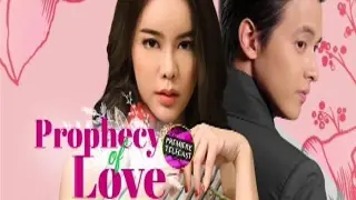 Prophecy Of Love (Tagalog NEXT)