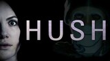 Hush (2016) | Sub Indo