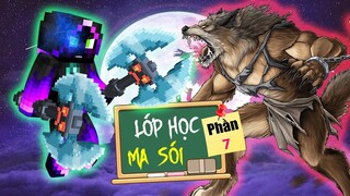 Minecraft Lớp Học Ma Sói (Phần 7) #7- NGƯỜI ANH TRAI ĐÁNG QUÝ 🐺 vs 🤓