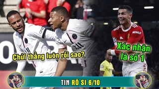 TIN RÔ SI 6/10 | Ronaldo là Vua trong giới cầu thủ  - Mbappe thừa nhận chửi thẳng mặt Neymar