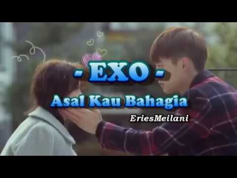 Armada - Asal Kau Bahagia (EXO Version)