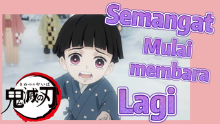 Semangat Mulai membara Lagi