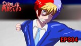 SEKOLAH ABSURD EPS04 | ORIGINAL ANIMATION NATHA ADINATA