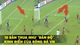 10 Bàn Thua "Bán Độ" Kinh Điển Của Bóng Đá Việt Nam - Ai Xem Cũng Nóng Mắt - Tin Việt Sport