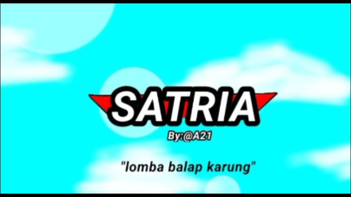 SATRIA: Lomba balap karung (ANIMASI SPESIAL KEMERDEKAAN)
