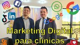 Marketing Digital para profissionais de saúde #entrevista #marketing #digital#google #ads #clinica