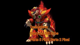 DesMattrex Everyone Stk Subs Parte 5 Final Parte 2 Final