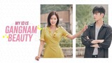 My ID is Gangnam Beauty [ EP 2 ]  [ TAGALOG ]  [ 1080 HD ]