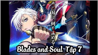 Blades and Soul (Sát thủ kiếm hội ) Vietsub Tập 7 I Top Anime