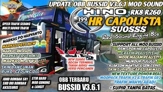 UPDATE OBB BUSSID V3.6.1 SOUND HINO RK8 CAPOLISTA SUOSS |MARKAS PO HARYANTO |BUS SIMULATOR INDONESIA