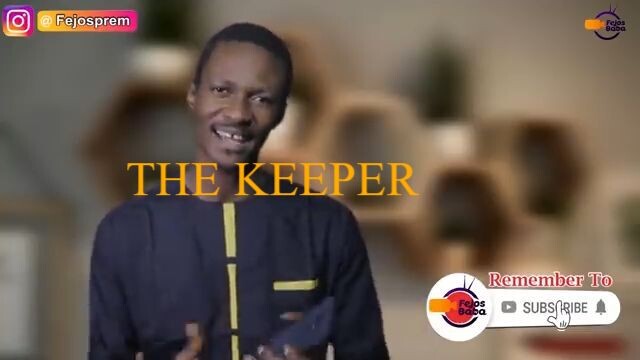 THE_KEEPER____Written___Produced_by_Femi_Adebile____Latest_PREM_Movies(360p)
