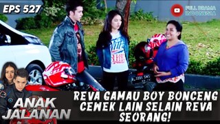 REVA GAMAU BOY BONCENG CEWEK LAIN SELAIN REVA SEORANG! - ANAK JALANAN