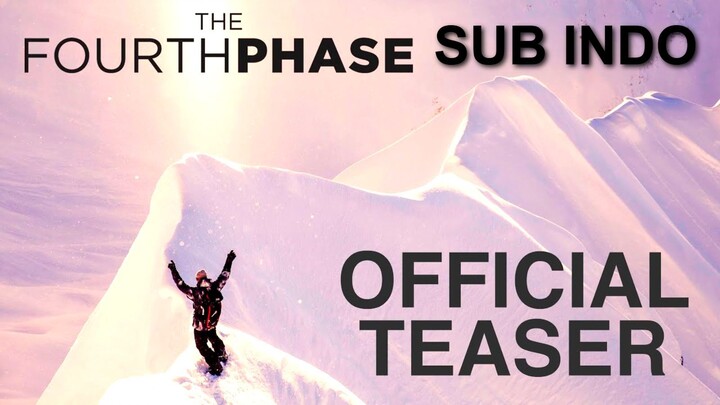 The Fourth Phase (2016) SUB INDO