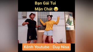Bạn Gái Tui Mặn Quá 😂😂😂 duynisa vuichamdaxinh mientayvlogs cliphai videohaytiktok bangai buocdithanthai nhảy guongmatsonggio cặpđôi