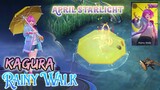 APRIL STARLIGHT SKIN - KAGURA RAINY WALK | MOBILE LEGENDS
