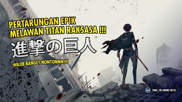 Masuk ke Dunia Shingeki no Kyojin: Anime Penuh Misteri dan Aksi Menegangkan !