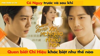 CỐ NGỤY TRƯỚC VÀ SAU KHI QUEN BIẾT CHI HIỆU KHÁC BIỆT NHƯ THẾ NÀO || THE OATH OF LOVE - XIAO ZHAN