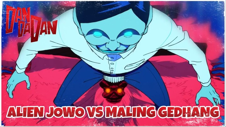 [FANDUB JAWA] Alien Jowo vs Maling Gedhang (Dandadan Episode 1)