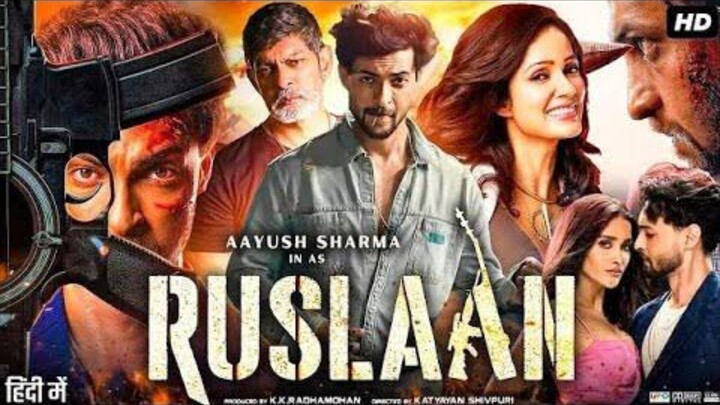 Ruslaan (2024) Arabic Sub._ Aayush Sharma, Jagapathi Babu, Sushrii _ Karan B _ Radhamohan _ 26th Apr