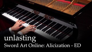 unlasting - SAO Alicization War of Underworld ED [Piano]