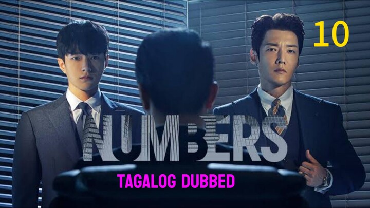Numbers Episode 10 Tagalog Dubbed