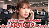 I Asked My Grandma In Japan About COVID-19