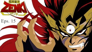 ZENKI Sub Indo Episode 15