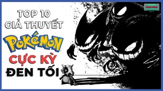 Top 10 Giả Thuyết Pokemon Cực Kỳ Đen Tối | Game Chan