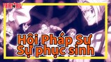 [Hội Pháp Sư][MAD/Kỉ niệm hoàn thành] Sự phục sinh của Hội Pháp Sư