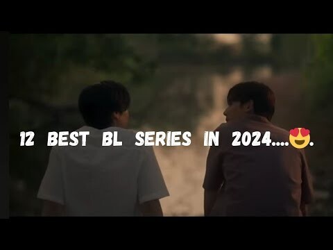 12 Best BL Series In 2024 So Far !