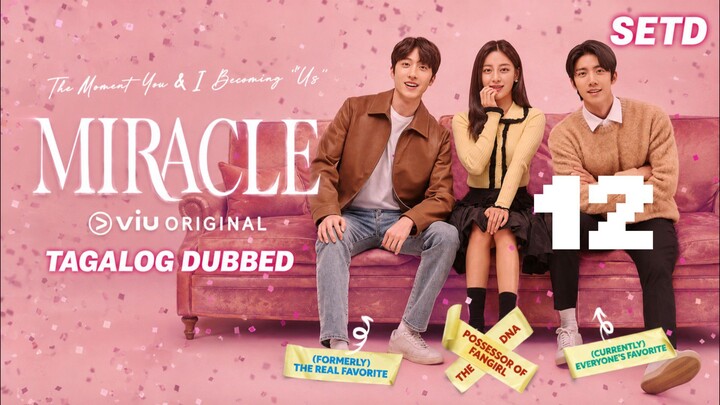 MIRACLE 12 (2022) FULL TAGALOG DUBBED
