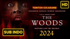 The Woods 2024 SUB INDO