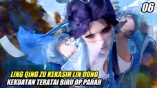 KEKASIH LIN DONG LING QINGZU LEMBUT TAPI MEMATIKAN - WU DONG QIAN KUN SEASON 5 EPISODE 6 SUB INDO