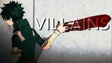 villains -「AMV」
