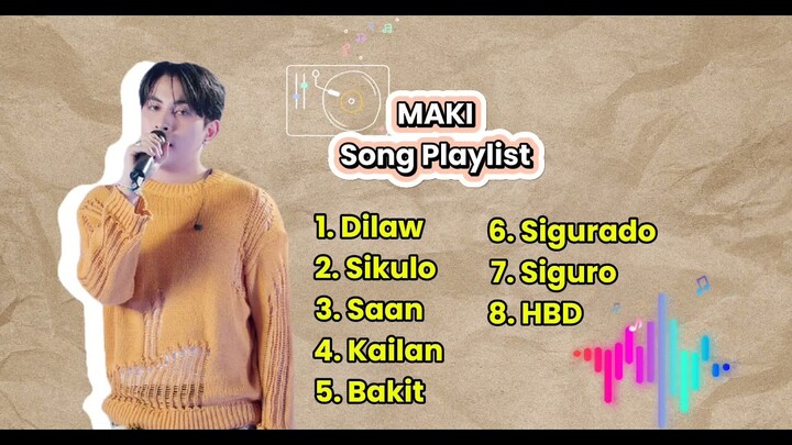 Maki Song Playlist 🎶