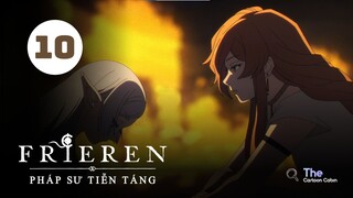 Tập 10| Frieren: Pháp Sư Tiễn Táng - Beyond Journey's End【 Lồng Tiếng 】