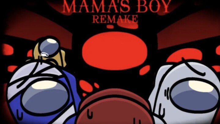 【授权转载】Mama's boy ||Animation|| Gift for ‪@Rodamrix‬   [Among us] ※Remake※