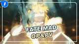 Fate Grand Order OP&PV_1