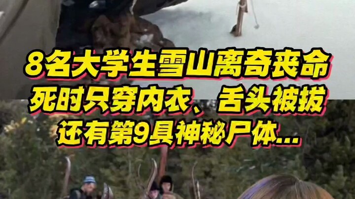 8 mahasiswa tewas secara misterius saat mendaki gunung salju! Mereka ditemukan tergeletak di salju h