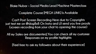 Blake Nubar Course Social Media Lead Machine Masterclass download