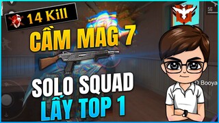 [Free Fire] Thử Thách Cầm "MAG - 7" SOLO SQUAD Lấy Top 1