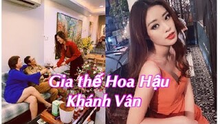 Tân Hoa hậu VN Khánh Vân có cuộc sống đời thường sang chảnh chẳng thua kém ai