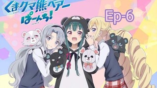 [720P] Kuma Kuma Kuma Bear Episode 6 [SUB INDO]