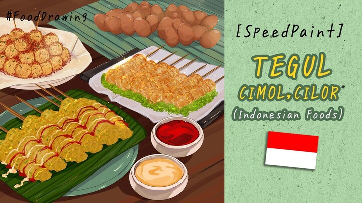 [timelapse] Tegul, Cilor, Cimol - Foodlustrationara