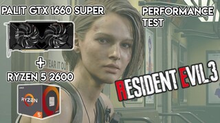 RESIDENT EVIL 3 REMAKE - GTX 1660 Super + Ryzen 5 2600 Performance Test