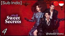[Sub Indo] Sweet Secrets – Eps. 04 (2025)